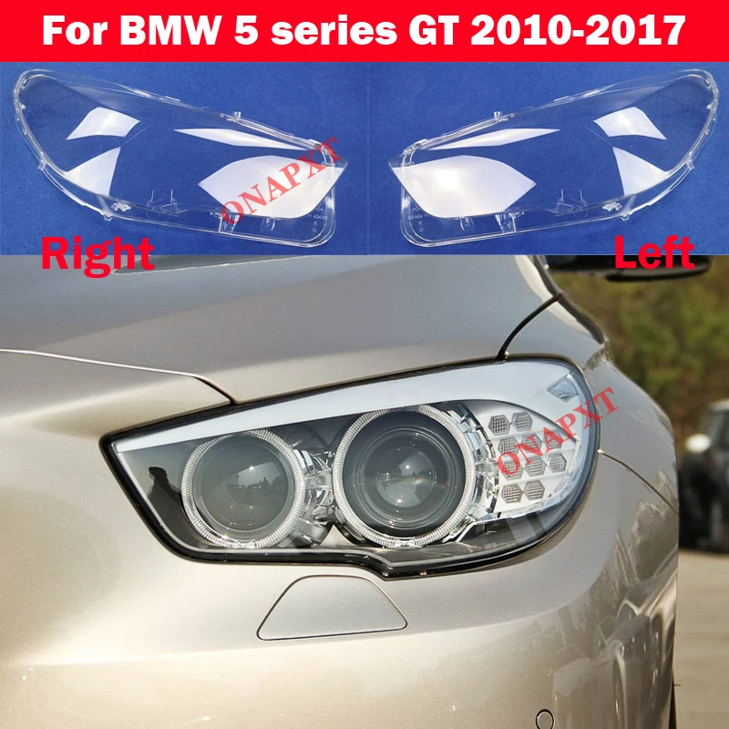 

For BMW 5 series GT F07 2010-2017 535i 530i 525i 520i Transparent Car F07 Headlight Cover Lamp Shade Headlamp Lens Glass Shell