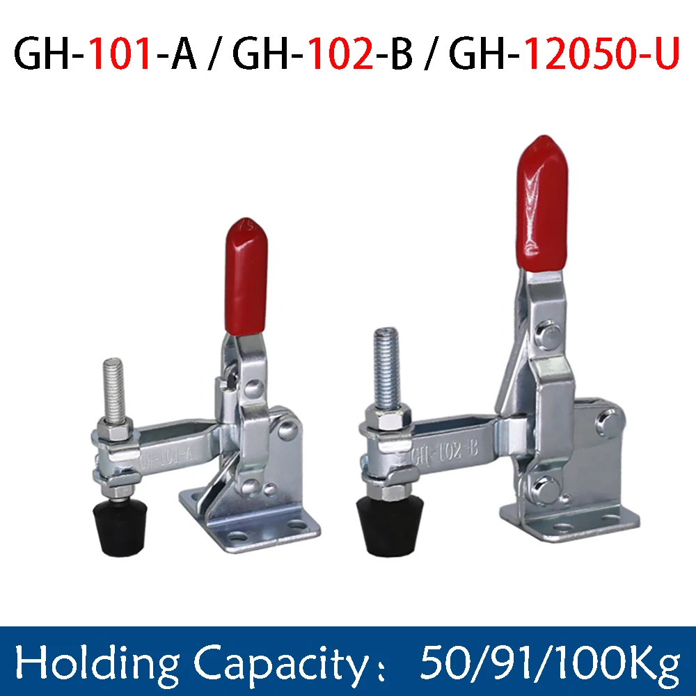 1Pcs GH-101A/102B Toggle Clamp Quick Release Vertical/Horizontal Type Clamps U-shaped Bar Hand Tool For Woodworking Joinery Part