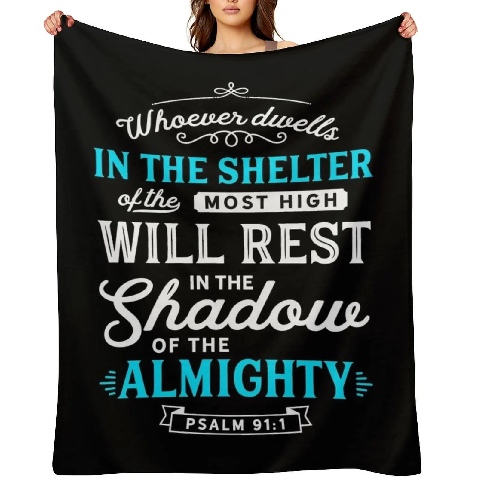 

Psalm 91 Bible Verse Quote Almighty Protection Refuge Art Throw Blanket manga Loose Heavy cosplay anime Blankets