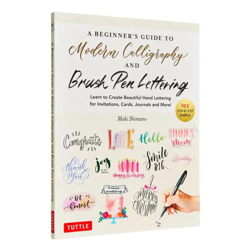 

Руководство для начинающих в современную каллиграфию, кисть, ручка, надпись, обучение созданию красивых ручных надписей для приглашений, открыток, путешествующих