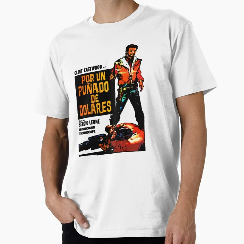 

Dolares 80s Vintage movie Eastwood A Fistful Of Dollars gift T shirt for men Large size Tops S-6XL 100% cotton printed Clothes