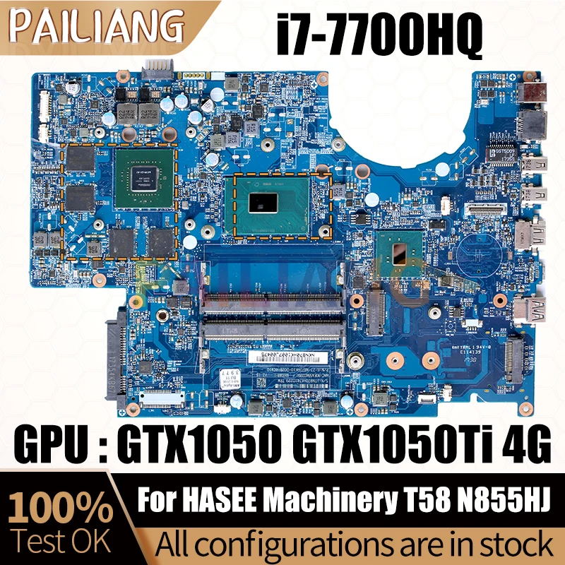 

For HASEE Machinery T58 N855HJ Laptop Mainboard 6-71-N85H0-D02B i7-7700HQ GTX1050 GTX1050Ti 4G Notebook Motherboard Full Test