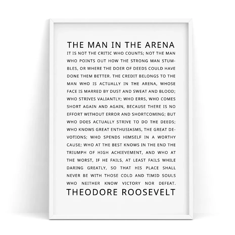 Quotes Posters and Prints The Man in the Arena Motivational Inspirational Quotes Office Decor Dorm Daring Greatly Home Decor