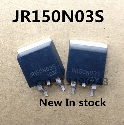 Original 5PCS/ JR150N03S 150A/30V  TO-263