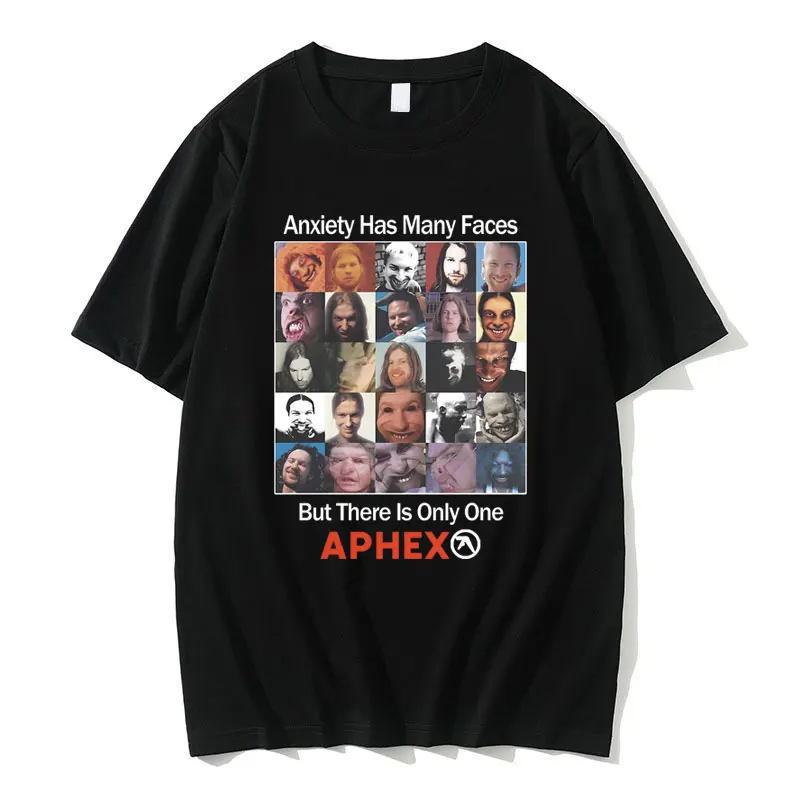 Britain Electronic Music Aphex Twin Anxiety Has Many Faces But There Is Only One APHEX Graphic T-shirt Men Women Vintage T Shirt