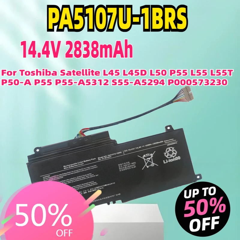 

New PA5107U-1BRS PA5107U Battery for Toshiba Satellite L45 L45D L50 P55 L55 L55T P50-A P55 P55-A5312 S55-A5294 P000573230