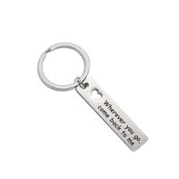 Fashion Creative Boyfriend Gift Wherever You Go Come Back To Me Keychain Couples Jewelry College Graduation Gift