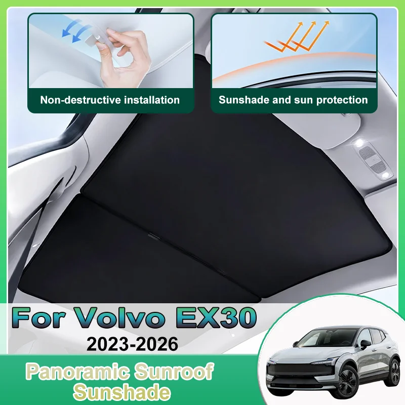 Ice Crystal Sunshade For Volvo EX30 Accessories 2023~2026 Sunroof Heat Insulation Panoramic Roof Shade Cover Shield Sun Visor