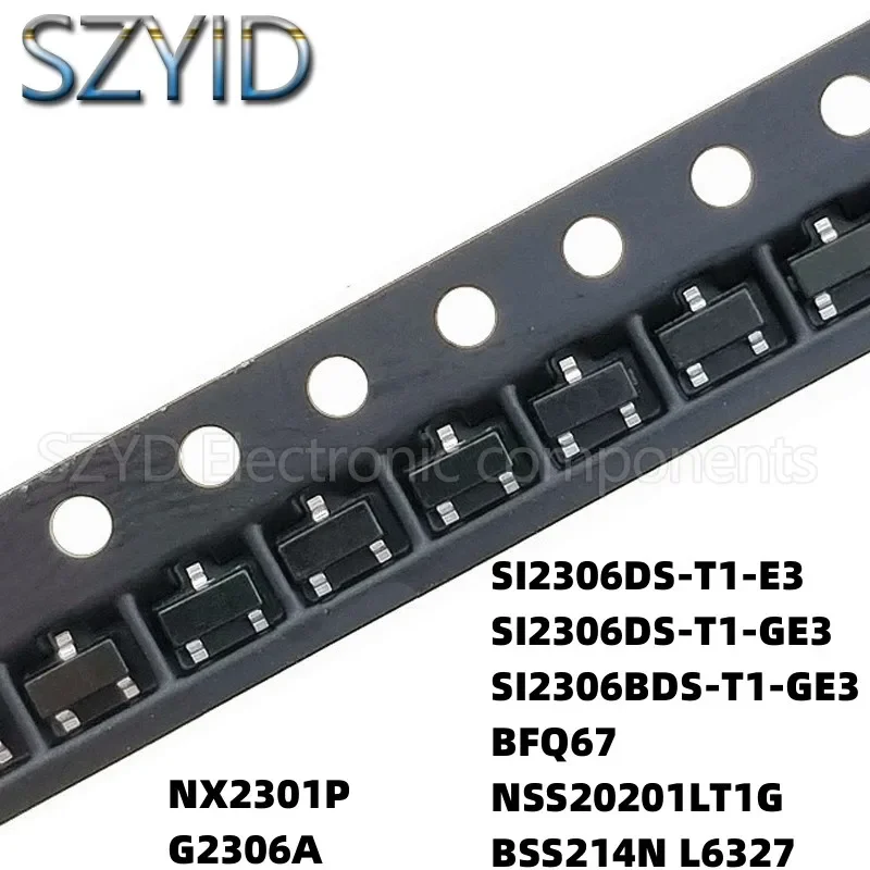 100PCS SOT23 NX2301P G2306A SI2306DS-T1-E3 SI2306DS-T1-GE3  NSS20201LT1G