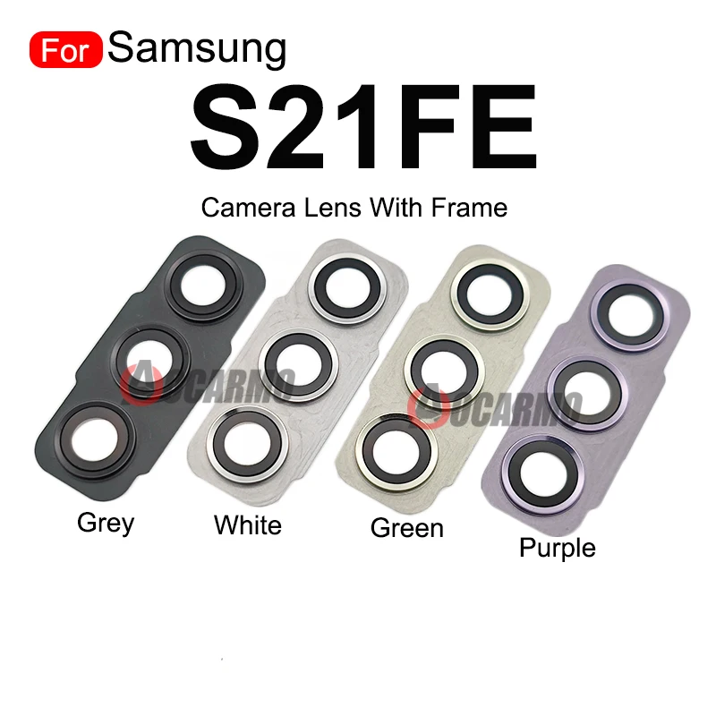 For Samsung Galaxy S21 FE  Back Camera Rear Lens With Frame s21fe Replacement Parts