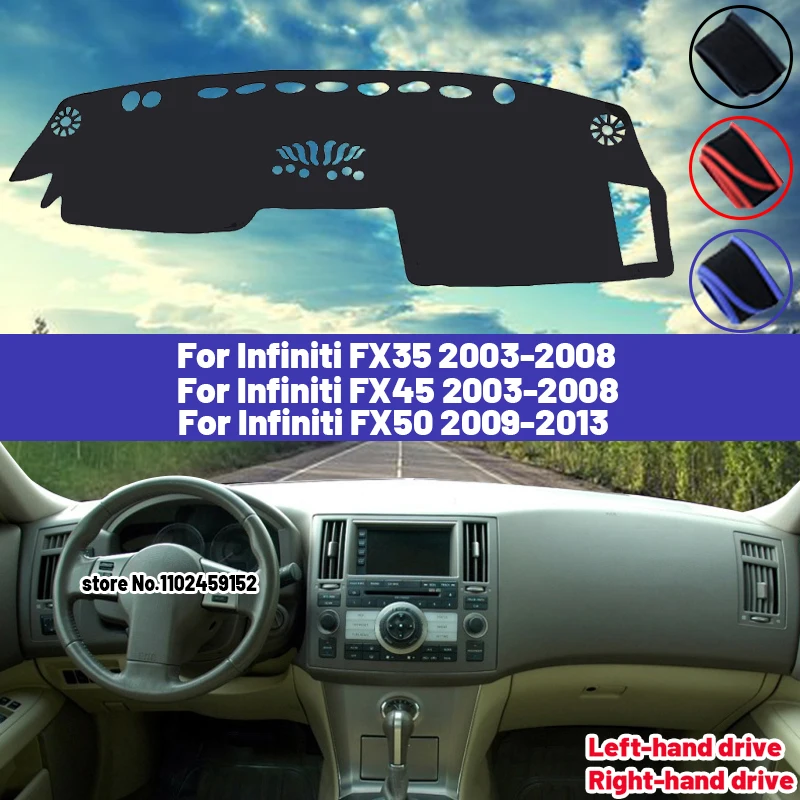 High Quality For Infiniti FX35 FX45 FX50 2003 2004 2005 2006 2007 2008 Dashboard Cover Mat Sun Shade Avoid Light Pad Carpets