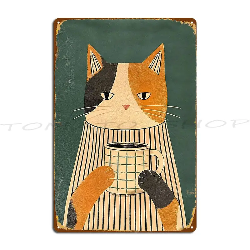 Vintage Calico Cat With Coffee Mug Metal Sign Club Designing Bar Kitchen Printing Tin Sign Poster