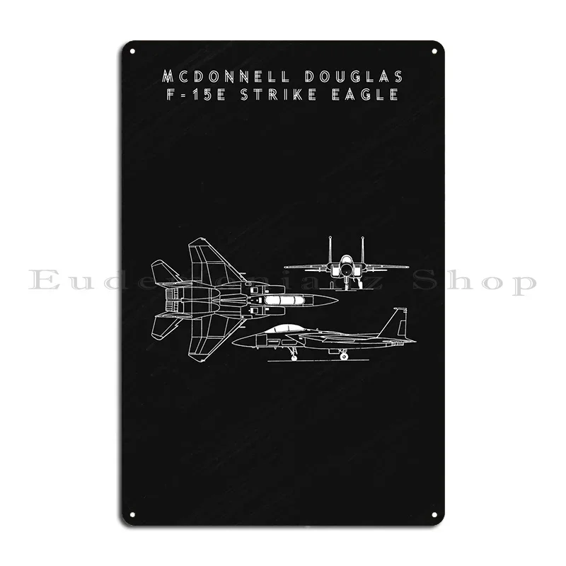 F15e Strike Eagle Metal Plaque Bar Party Kitchen Design Club Tin Sign Poster