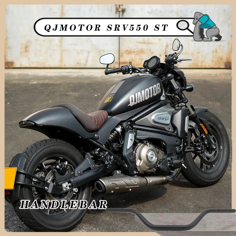 

High Quality Motorcycle Accessories Aluminum Alloy Scooter Steering Wheel Handlebar for QJMOTOR SRV550 ST Increase the height
