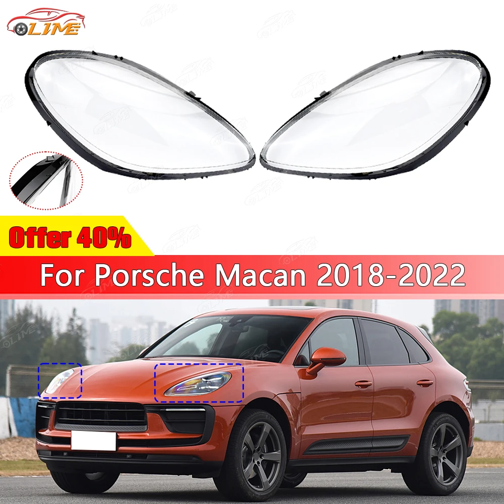 

For Porsche Macan 2018-2022 Front Headlight Housing Shell Transparent Headlamp Cover Plexiglass Lamp Shade Lens