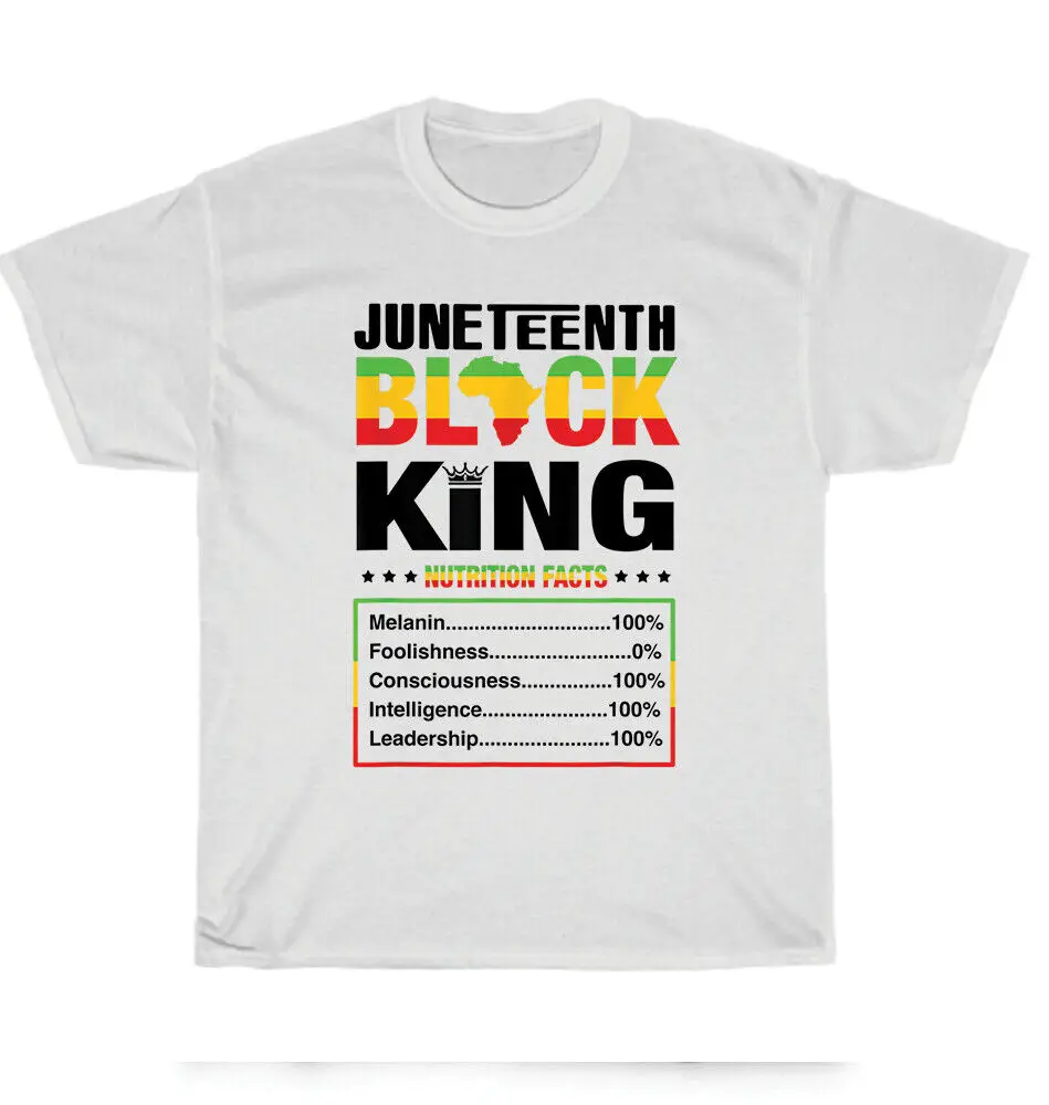 Juneteenth Black King Melanin Dad Nutrition Facts Definition T-Shirt Unisex GiftUnisex Summer Cotton Luxury Brand Super Size