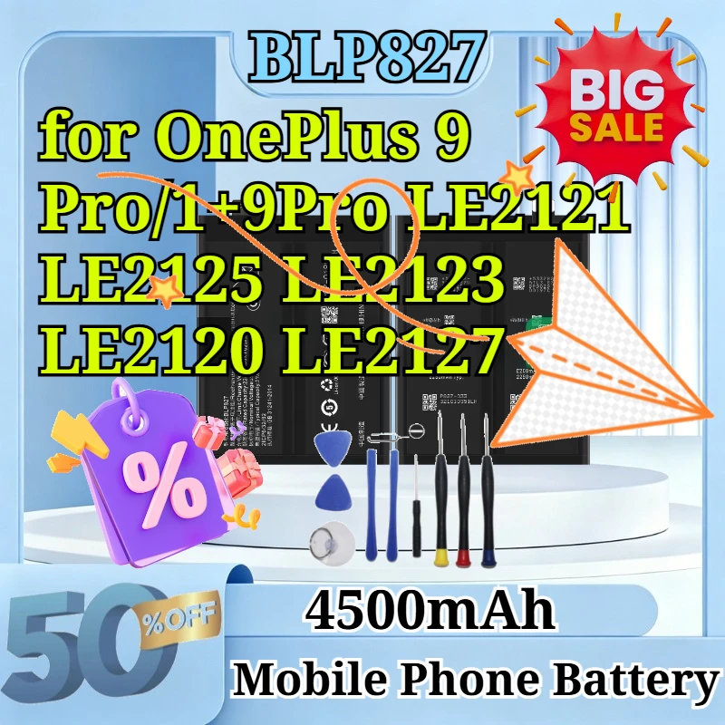 BLP827 4500mAh Replacement Li-Polymer Battery Pack for OnePlus 9 Pro/1+9Pro LE2121 LE2125 LE2123 LE2120 LE2127 with Repair Tools