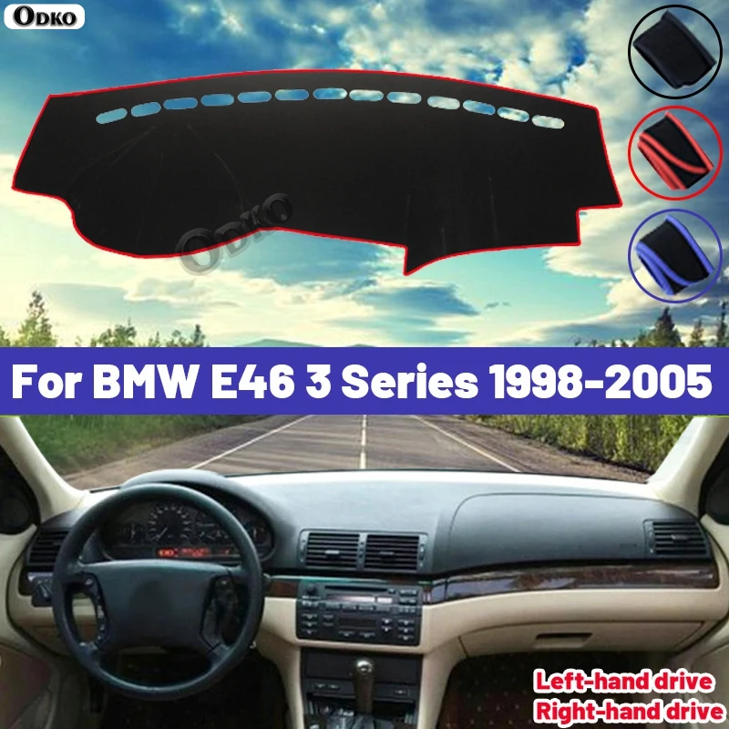

High Quality For BMW E46 3 Series 1998 1999 2000 2001 2002 2003 2004 2005 Dashboard Cover Mat Sun Shade Avoid Light Pad Carpets