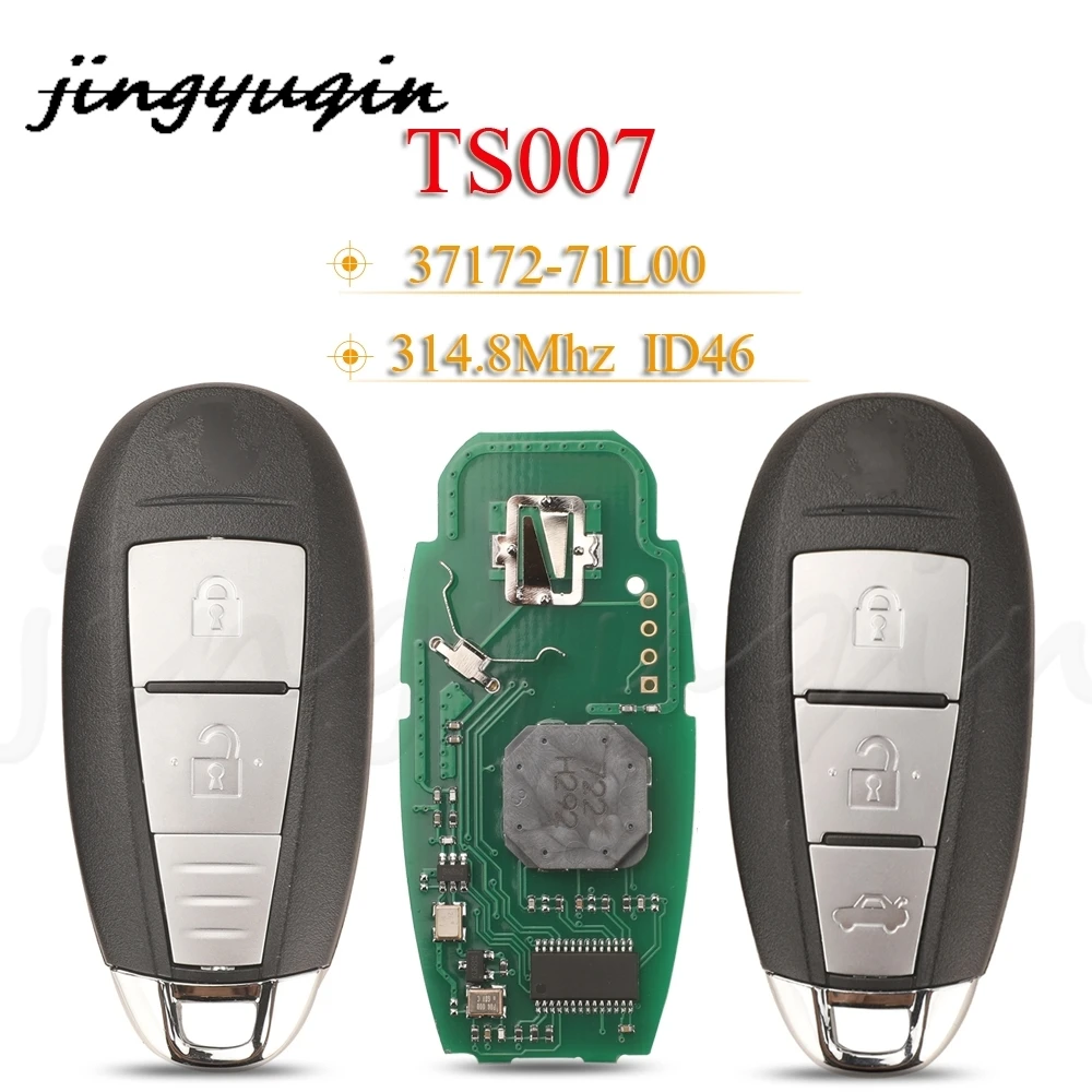 

jingyuqin 2/3 Buttons TS007 Smart Remote Car Key Fob 314.8MHz ID46 For Suzuki Swift SX4 Vitara 2010 - 2015 37172-71L00