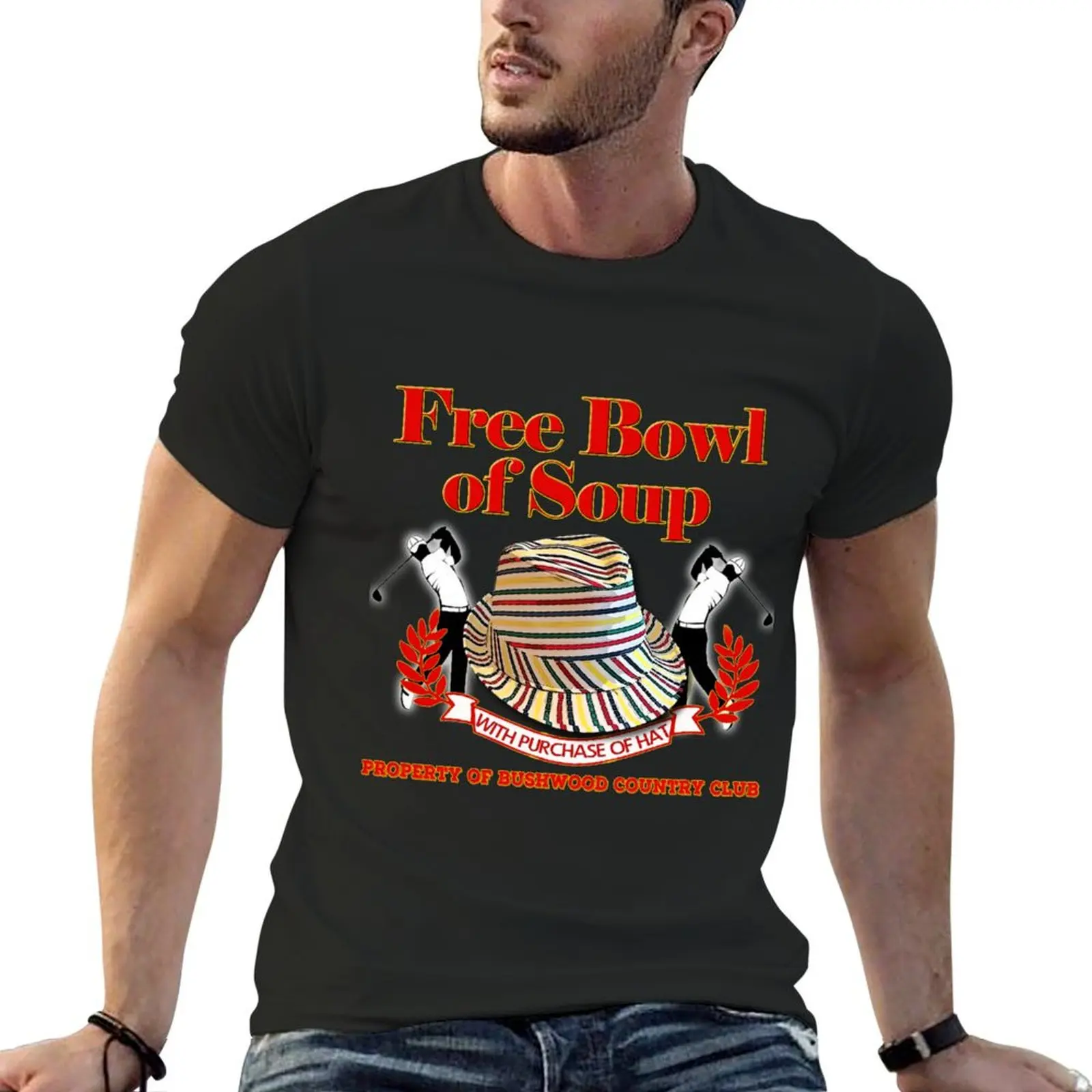 Caddyshack- Free bowl of soup with Hat T-Shirt anime stuff quick-drying summer clothes graphic tshirt men