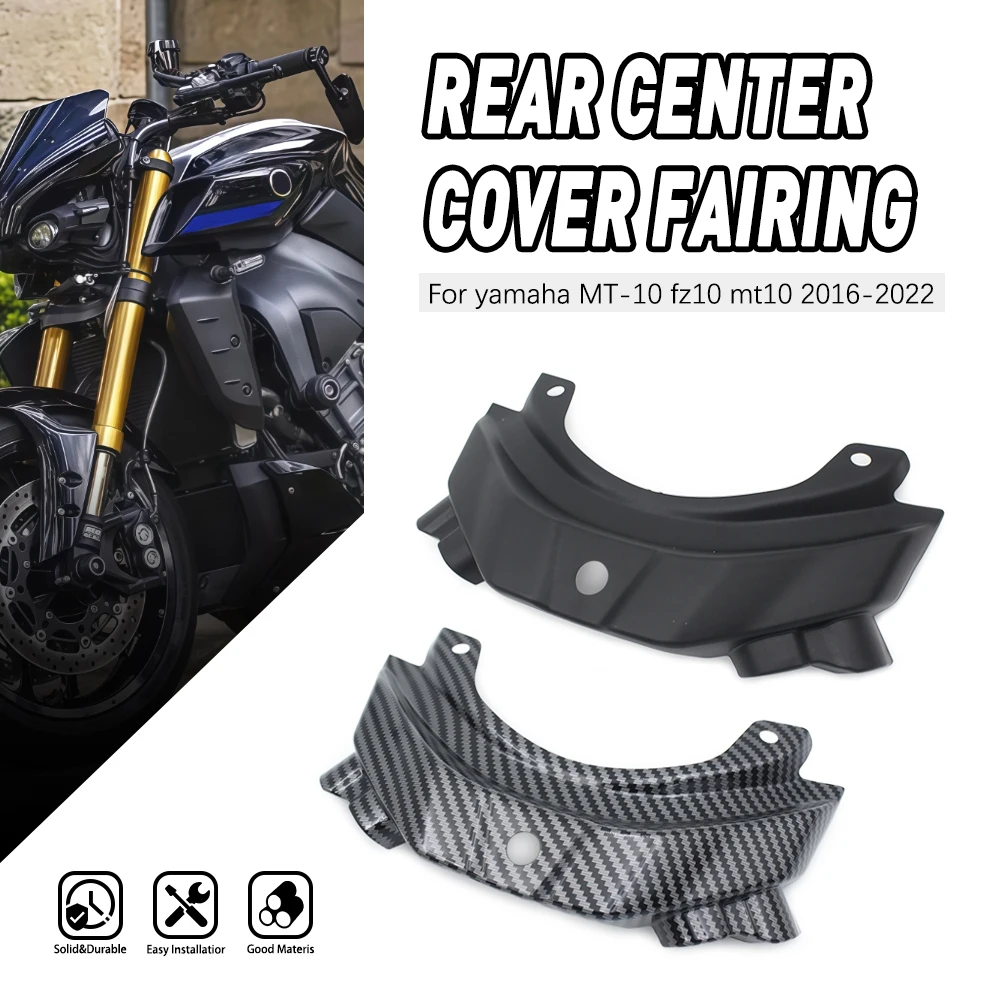 

Motorcycle unpainted Rear Tail Centre Cover Panels Fairing Fit For Yamaha MT-10 FZ10 MT10 2016 2017 2018 2019 2020 2021 2022
