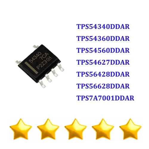 

Brand New Original TPS54340DDAR TPS54360DDAR TPS54560DDAR TPS54627DDAR TPS56428DDAR TPS56628DDAR TPS7A7001DDAR