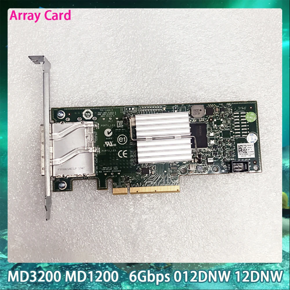 6Gbps 012DNW 12DNW For DELL MD3200 MD1200 Array Card SAS HBA Card External Memory Card