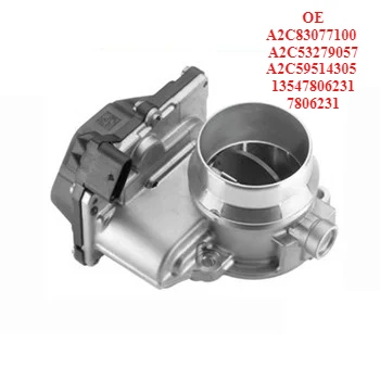 

Premium Grade Throttle Body A2C83077100 A2C53279057 A2C59514305 13547806231 7806231