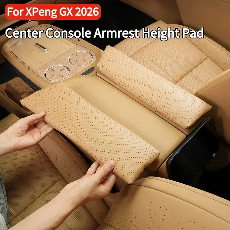 Center Console Armrest Heightening Cushion Leather Anti-scratch Armrest Box Cover Pad For XPeng GX 2026 Interior Accessories