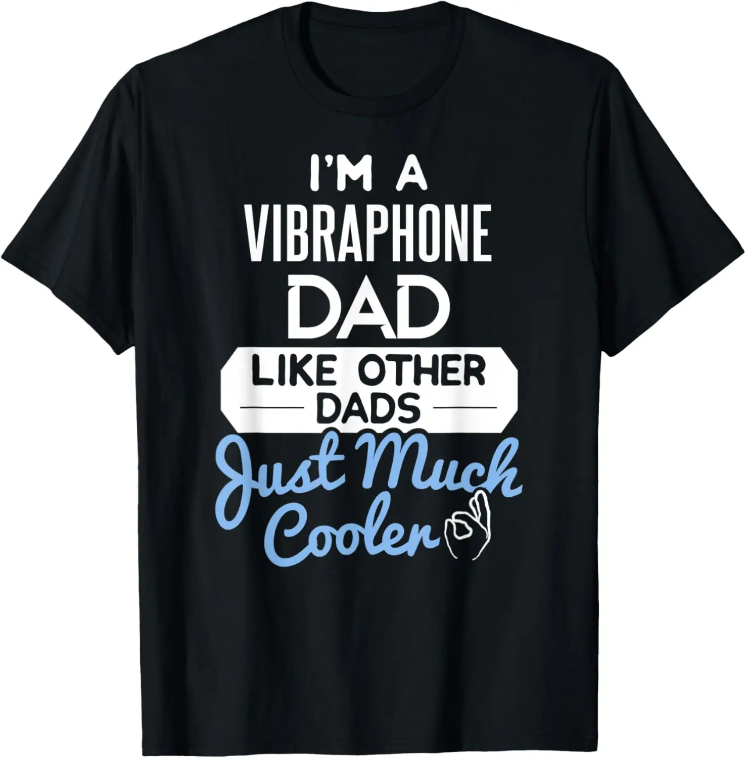 Cool Fathers Day T-Shirt Vibraphone Dad T-Shirt