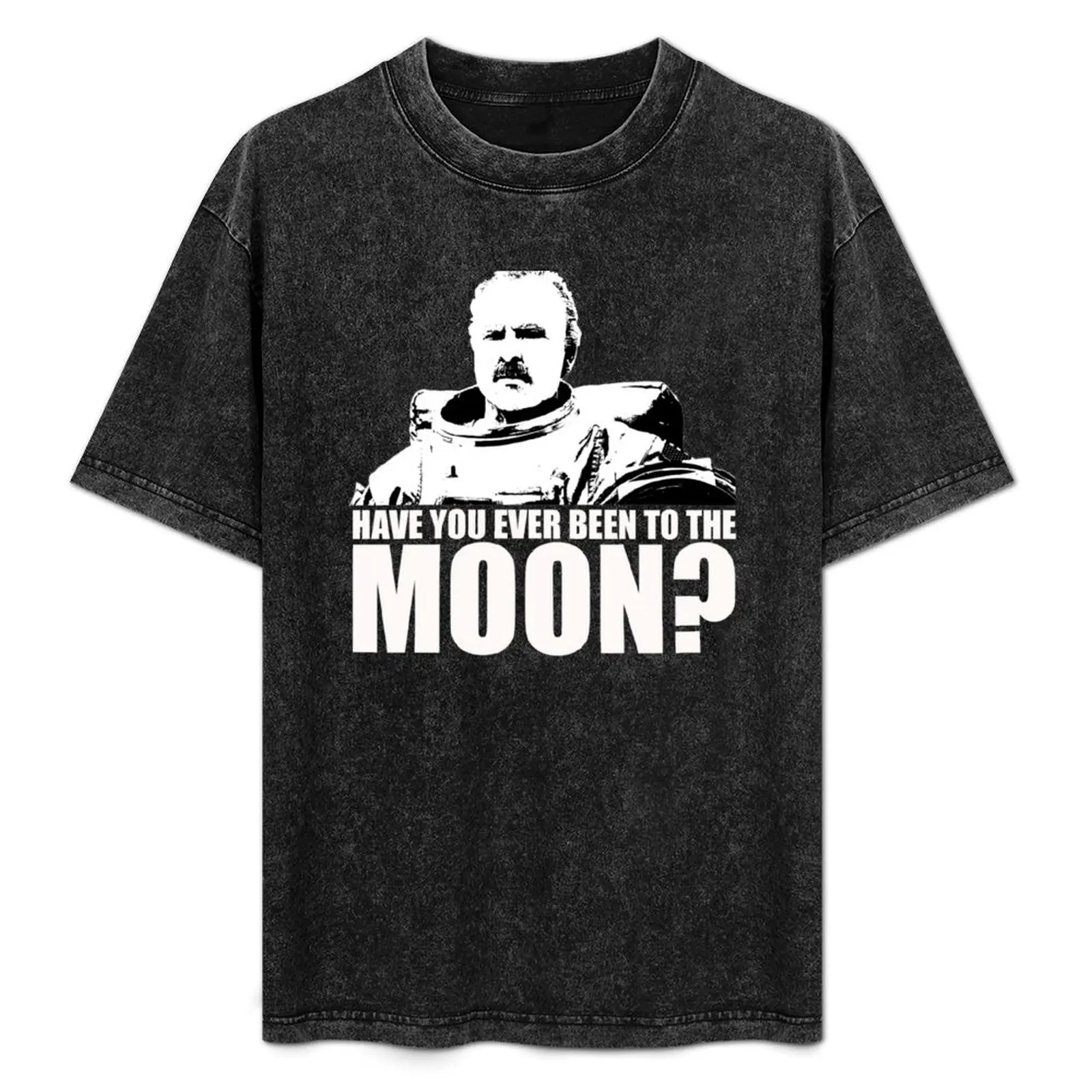

Have You Ever Been To The Moon Little Britain Bing Gordyn tshirt T-Shirt Anti-Pilling Casual T-Shirt
