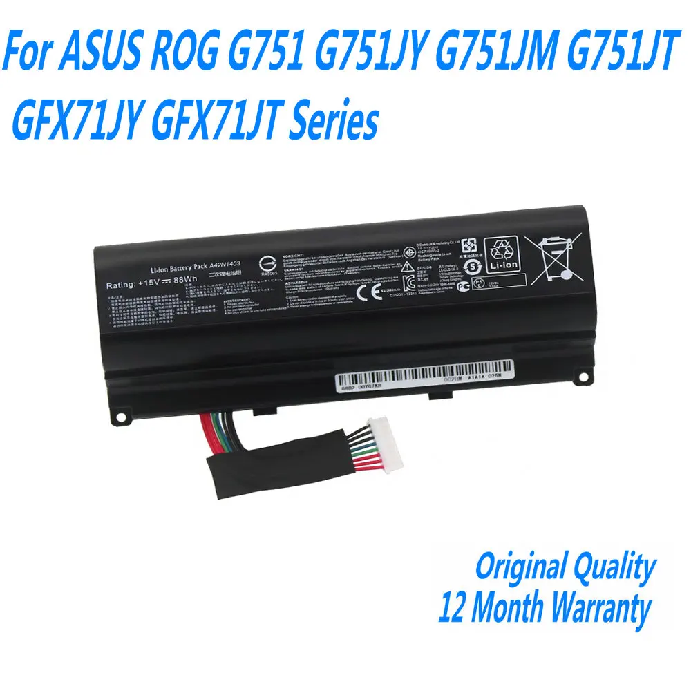 

New 15V 88Wh A42N1403 Laptop Battery For Asus ROG G751 G751JY G751JM G751JT GFX71JY GFX71JT Series A42LM9H A42LM93 4ICR19/66-2