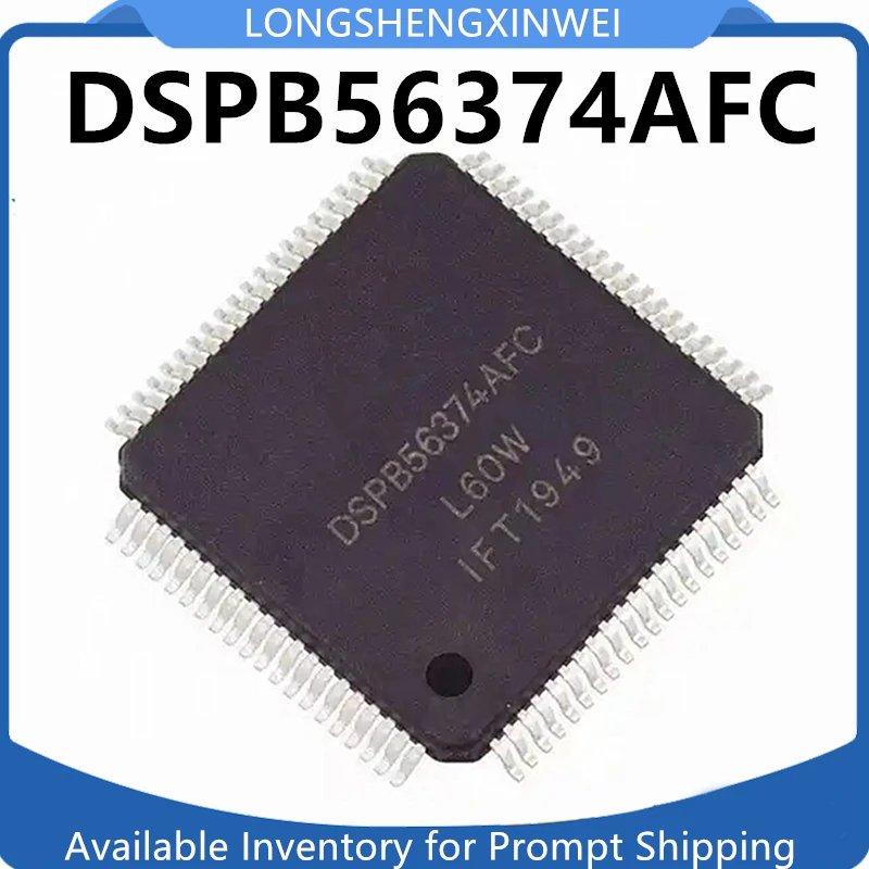 1PCS New Original DSPB56374AFC DSPB56374 Encapsulated LQFP80 IC Chip Integrated Circuit