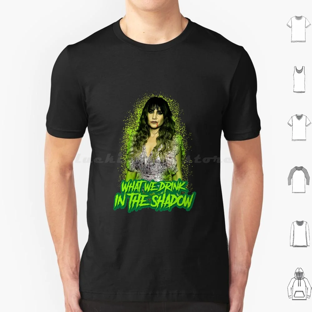 What We Drink In The Shadow T Shirt Men Women Kids 6Xl Laszlo Cravensworth Halloween Guillermo Humor Taika Waititi Lazlo Horror