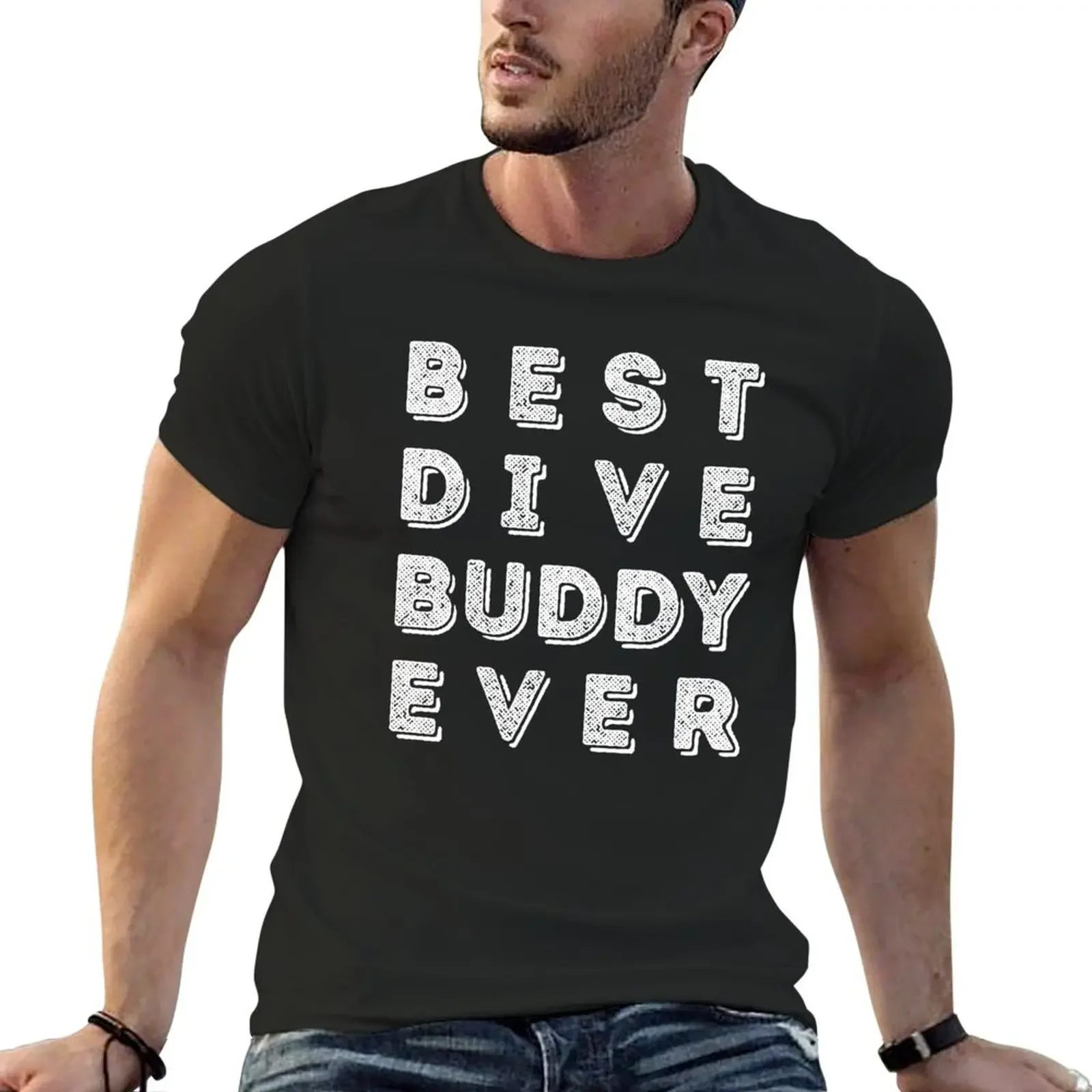 Best Dive Buddy Ever T-Shirt graphic t shirt vintage quick drying plus sizes shirts men