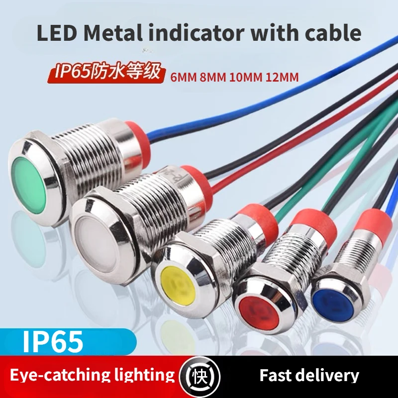 6mm 8mm 10mm 12mm LED Metal Indicator light waterproof Signal lamp with wire 3V 5V 6V 12V 24V 220v red yellow blue green white