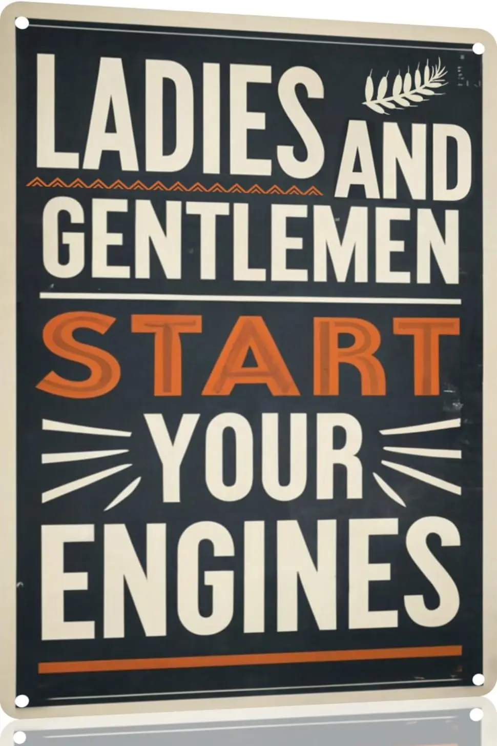 Metal Tin Retro Sign Ladies And Gentlemen, Start Your Engines Metal Poster Metal Poster Funny Wall Art Bathroom Hanging Dec sign