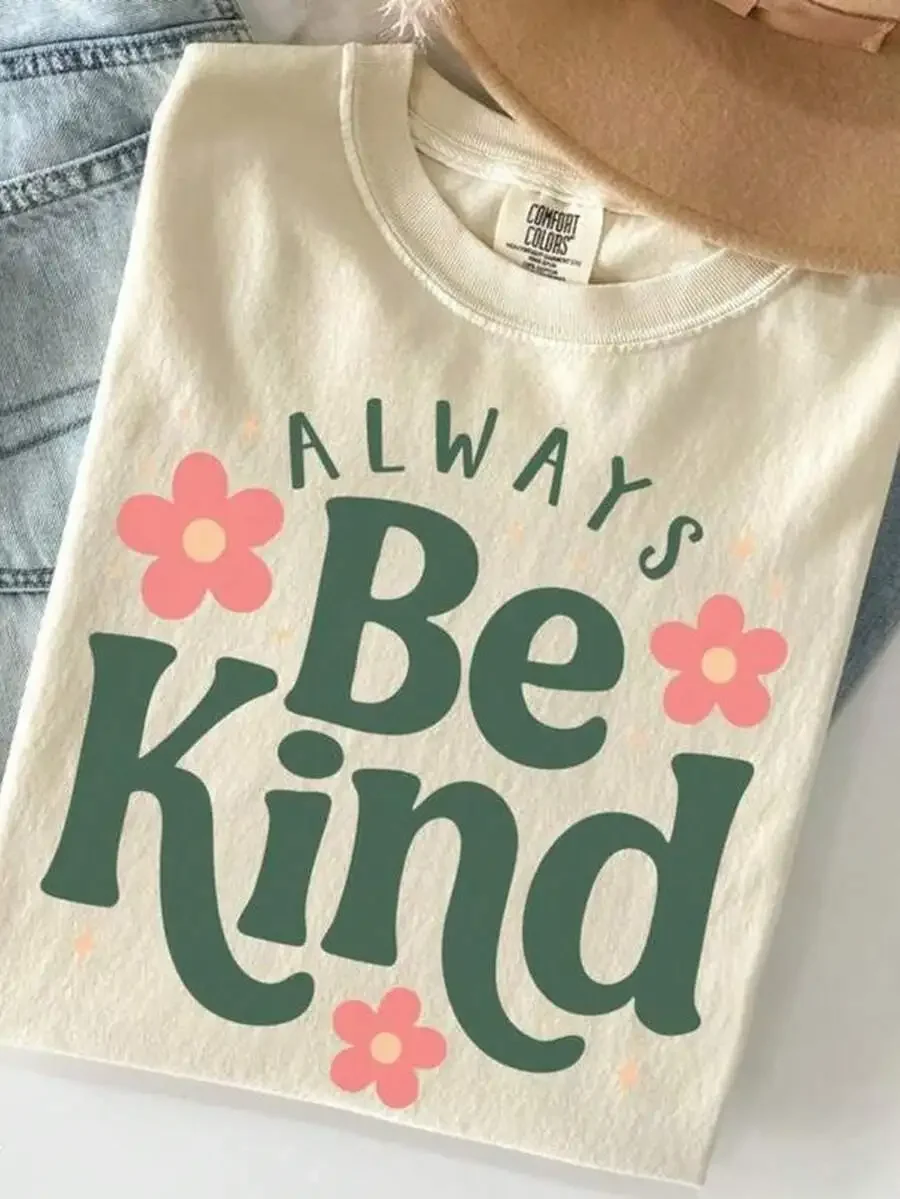 Kindness TShirt Gifts, Be Kind T-Shirt, Positive Clothing, Inspirational TShirt, Motivational T-Shirt, Back To Schoolsummer Outf