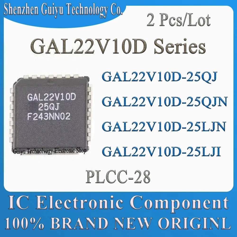 

2 Pcs/Lot GAL22V10D-25LJI GAL22V10D-25LJN GAL22V10D-25QJN GAL22V10D-25QJ GAL22V10D-25 GAL22V10D GAL22V GAL22 GAL PLCC-28 IC Chip