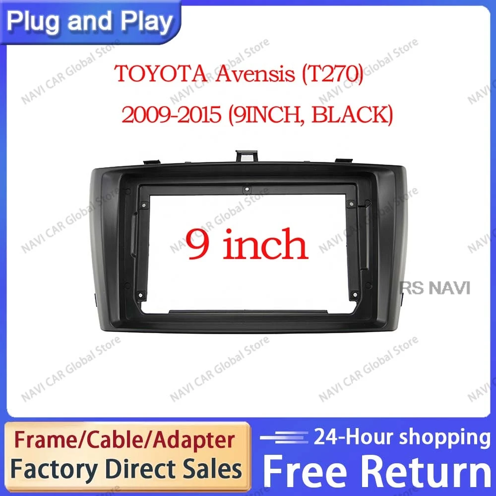 NAVI 9 inch For Toyota Avensis 3 2008 2009 2010 2011 2012 2013 2014 2015 mounting Frame Trim Installation Kit 2 Din Cable ABS