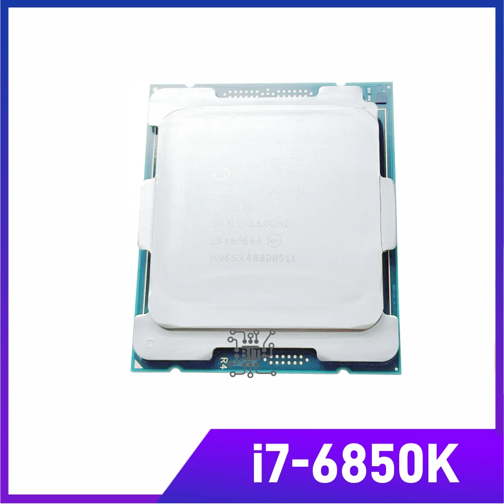 i7-6850K CPU 14 nm 6-Cores 12-Threads 3.6GHz 15MB 140W Processor LGA2011-3  i7 6850K