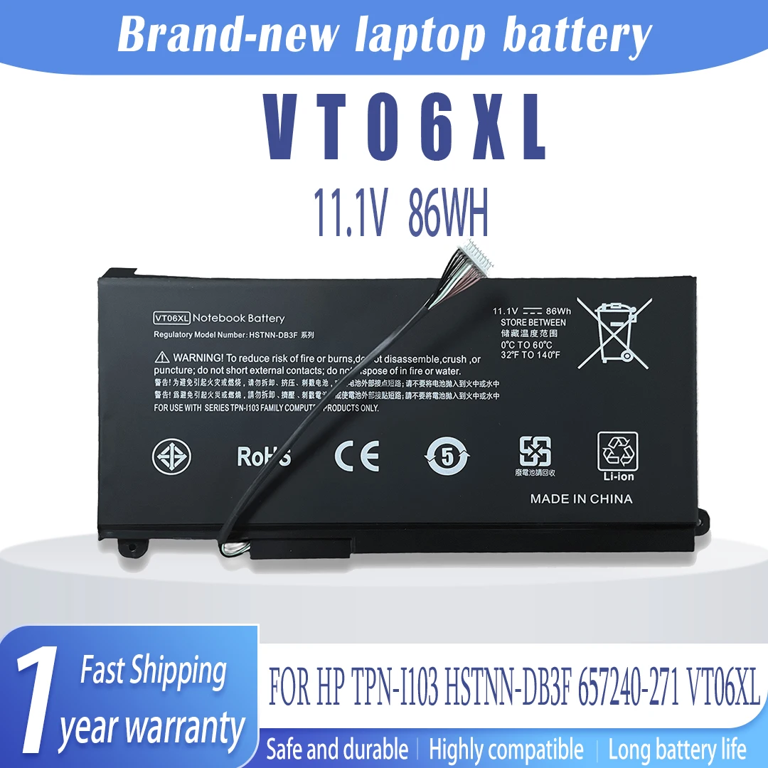 

New for HP HP TPN-I103 Envy 17-3000 VT06XL 657240-271 HSTNN-DB3F TPN-I103 TPN-Q236/Q238 L84392-005 notebook battery