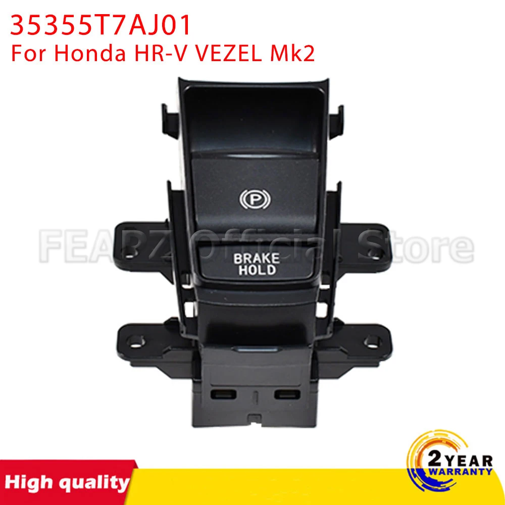 Parking Brake Switch 12 pins 35355T7AJ01 Electronic Automatic Hand Brake Button For Honda HR-V VEZEL Mk2