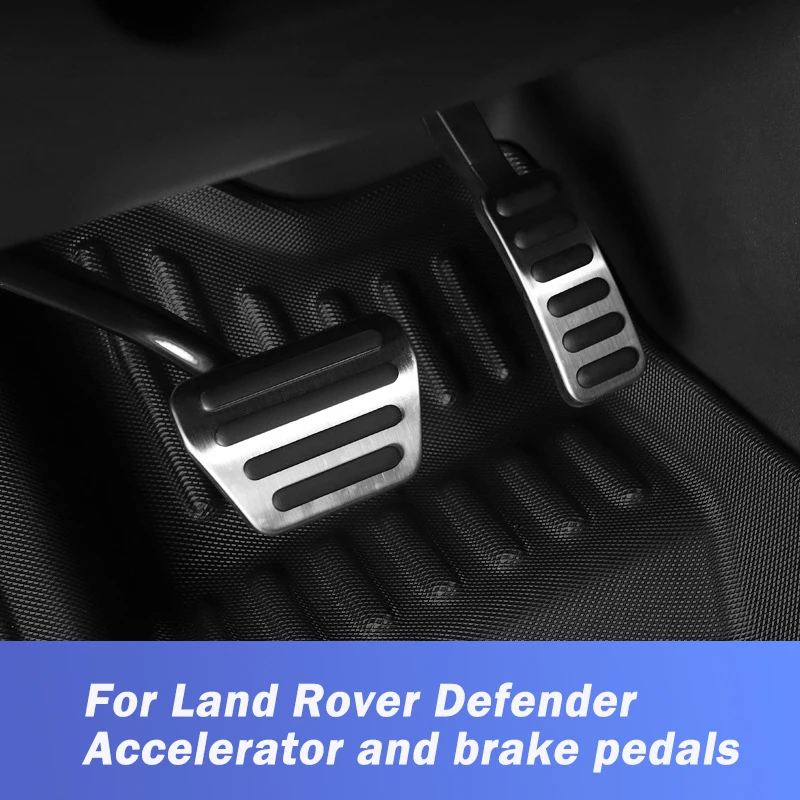 

For Land Rover Defender 2022-2024 Accelerator Pedal, Brake Pedal, foot Pedal Interior Modification Special Configuration