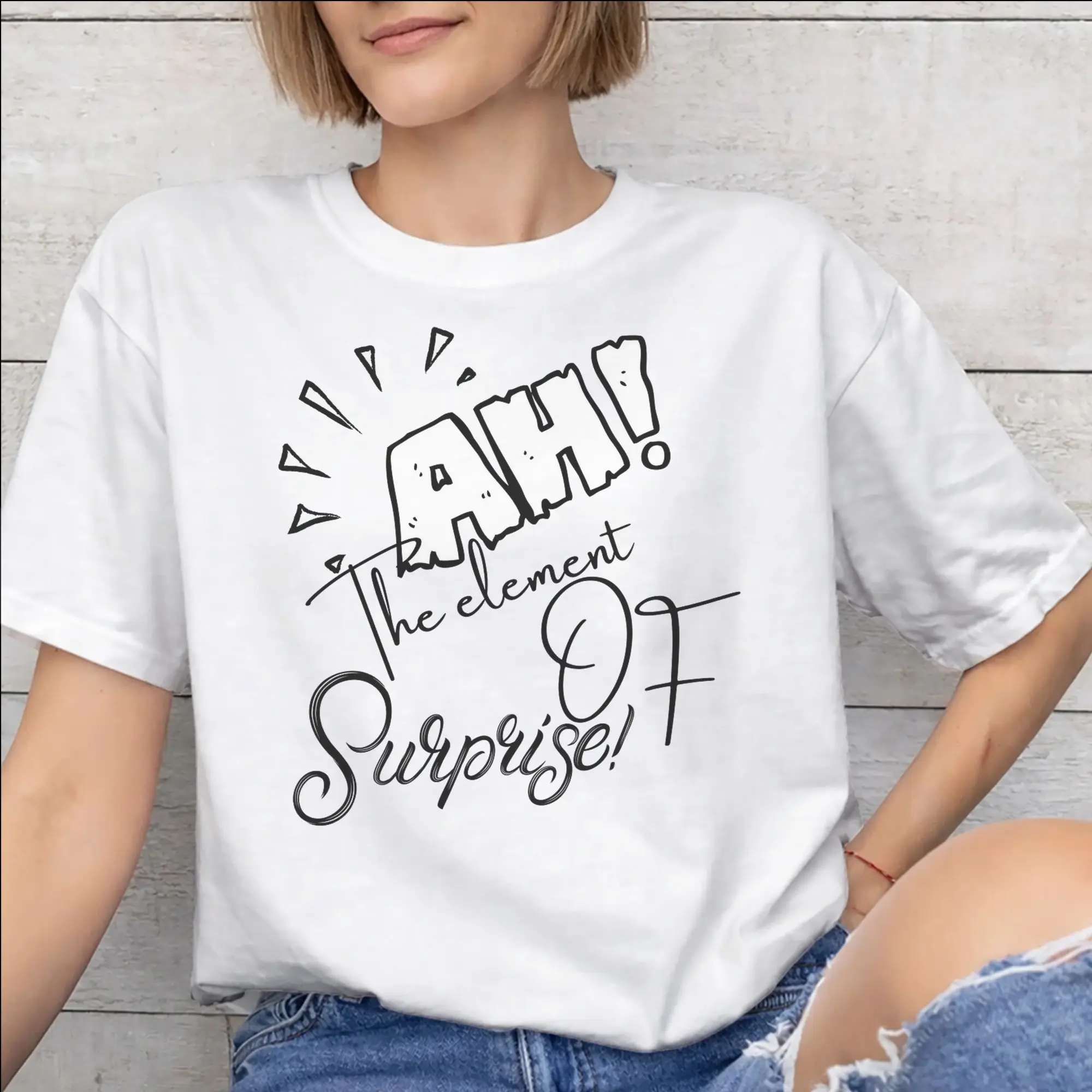 Men Women Printed Ah! The Element Of Surprise  T Shirt Tee Cotton  T-shirts Clothes