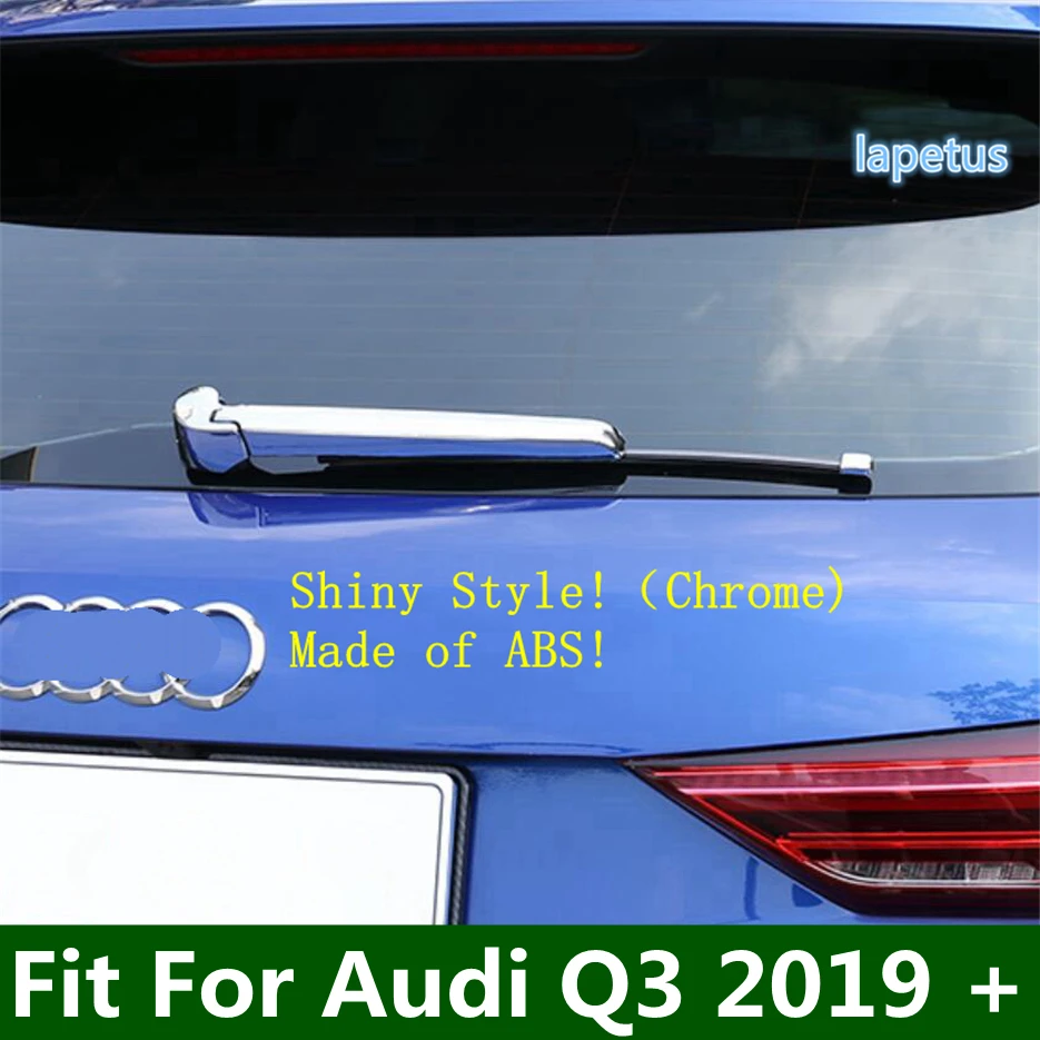 

ABS Chrome Tail Rear Back Windshield Window Wiper Cover Trim 3PCS Stickers Fit For Audi Q3 2019 2020 2021 Exterior Accessories