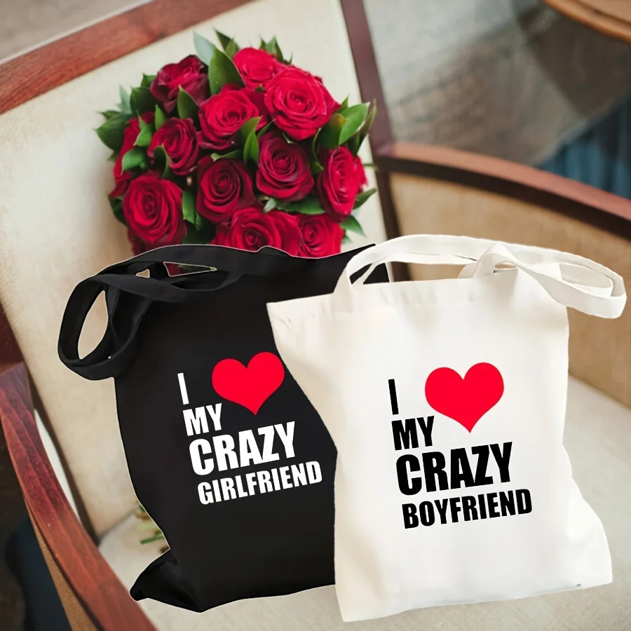 

I Love My Crazy Girlfriend Funny Tote Bag Women'S Casual Shoulder Handbag for Travel and Shopping Ideal for Daily Use