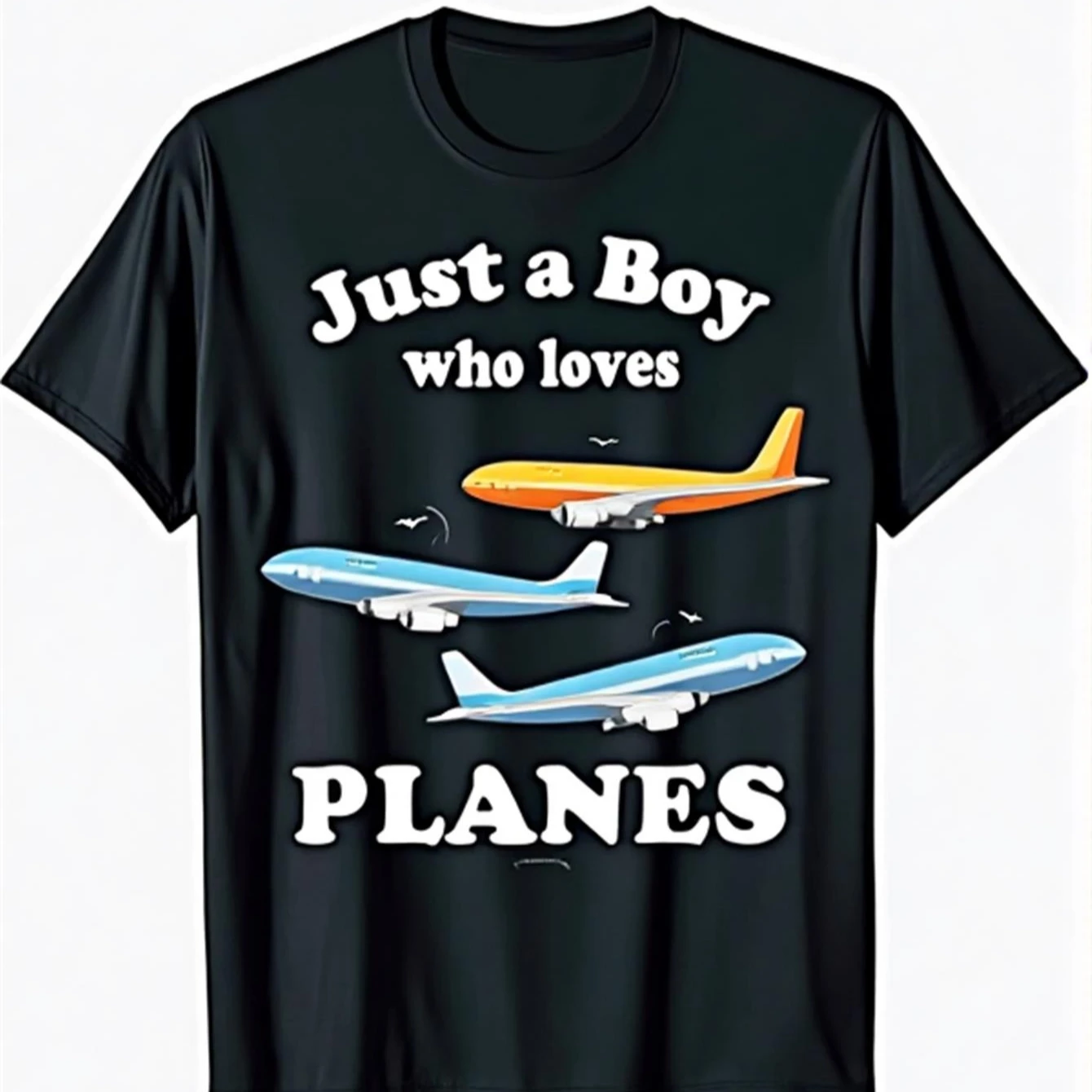 

"Just a Boy Who Loves Planes" Aviation Graphic T-Shirt 100% Cotton O-Neck Short Sleeve Summer Casual Mens T-shirt Streetwear