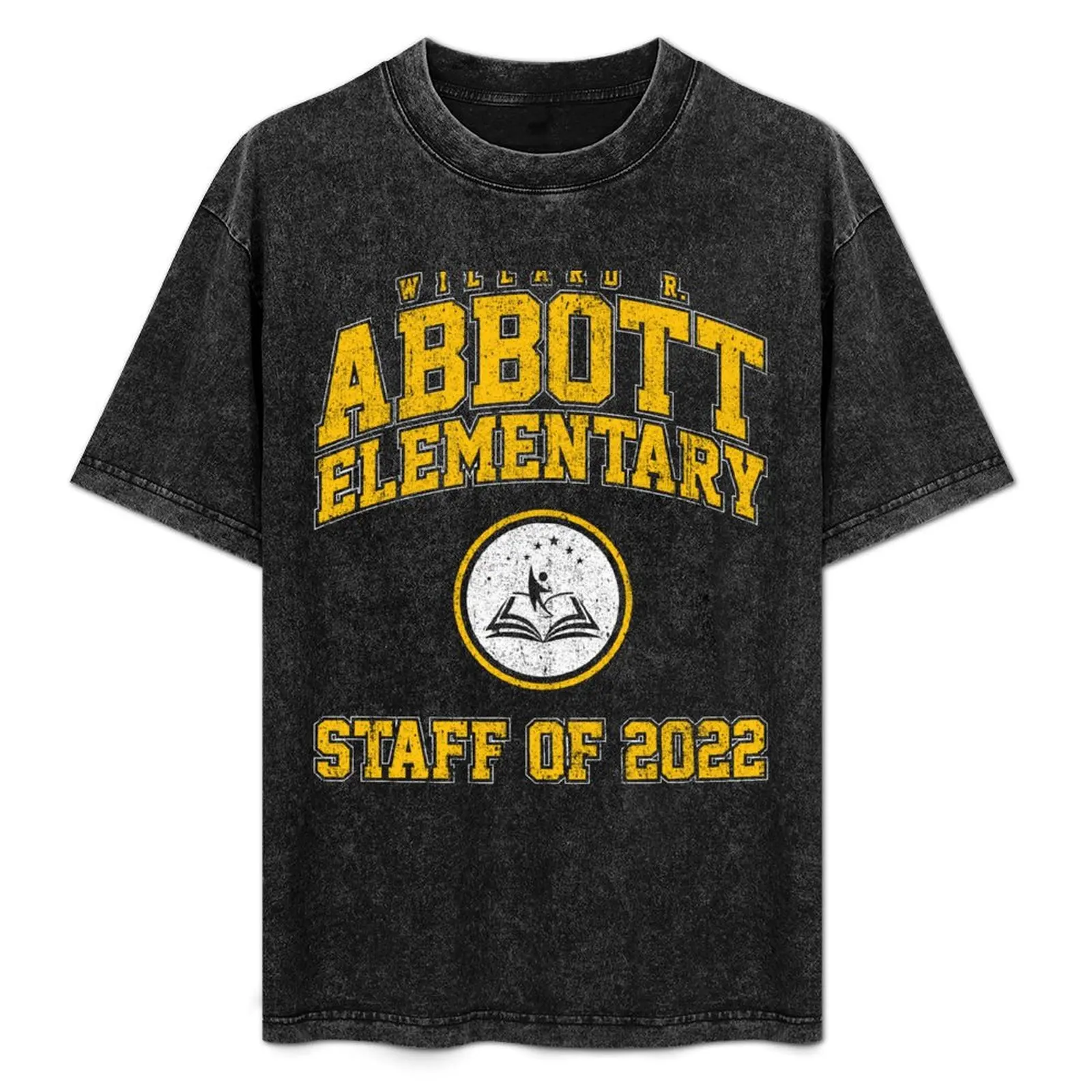 

Abbott Elementary Staff of 2022 T-Shirt sweat summer clothes quick drying blacks mens vintage t shirts