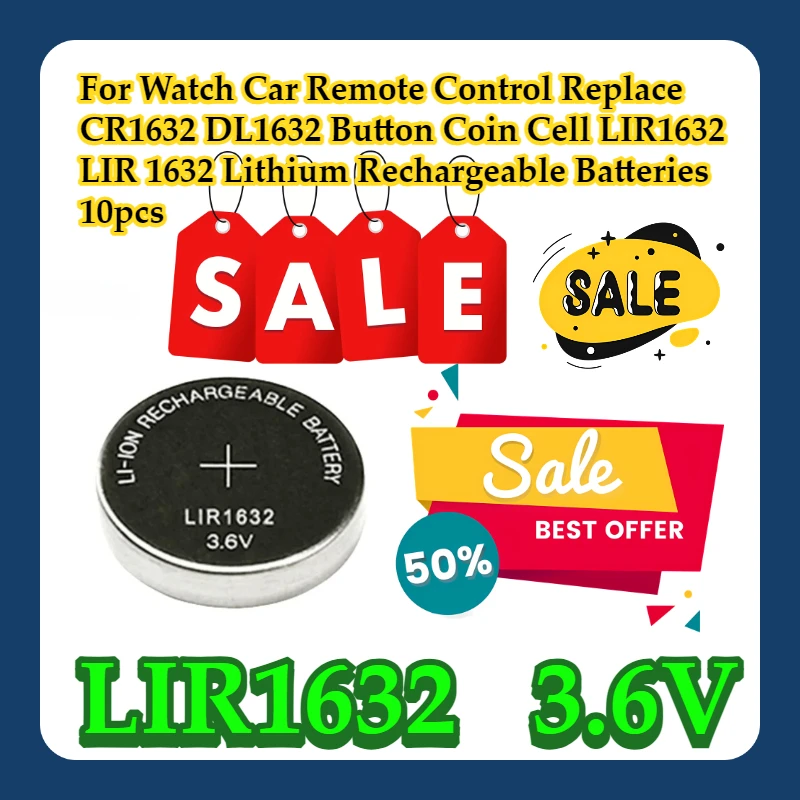 

For Watch Car Remote Control Replace CR1632 DL1632 Button Coin Cell LIR1632 LIR 1632 3.6V Lithium Rechargeable Batteries 10pcs